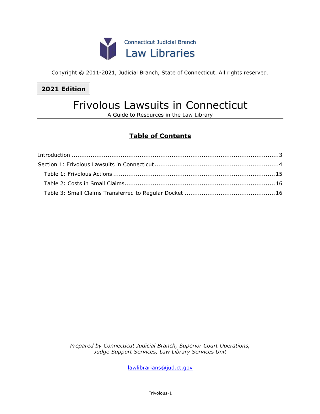 Frivolous Lawsuits in Connecticut a Guide to Resources in the Law Library