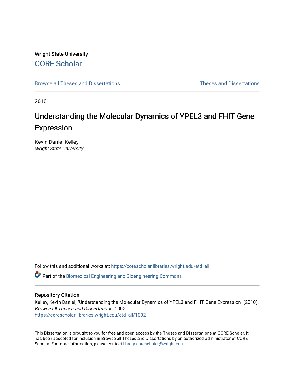 Understanding the Molecular Dynamics of YPEL3 and FHIT Gene Expression