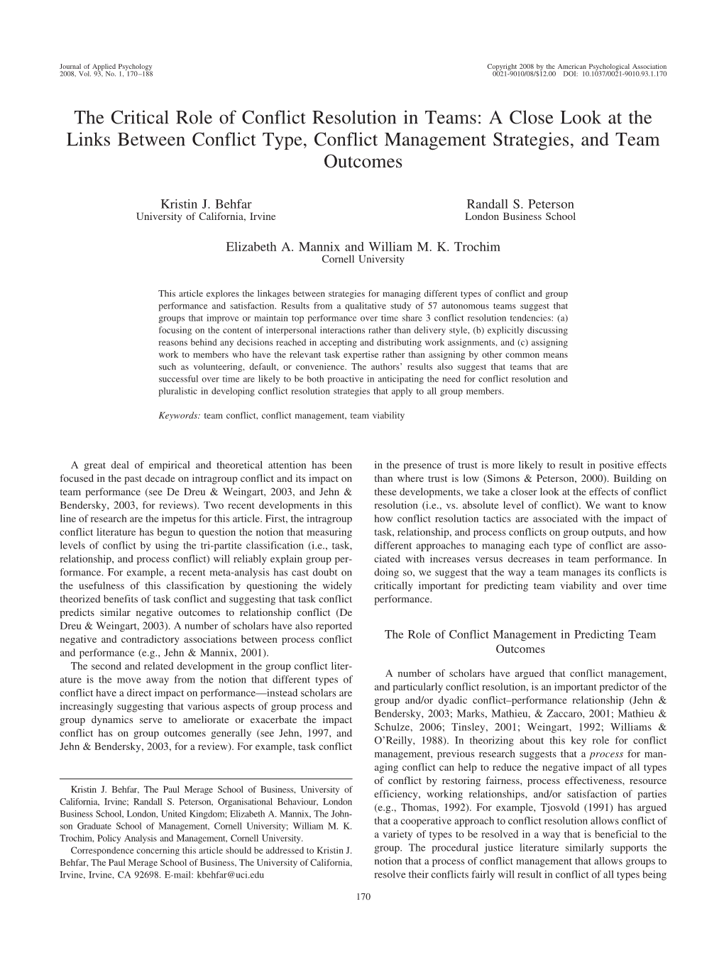 The Critical Role of Conflict Resolution in Teams: a Close Look at the Links Between Conflict Type, Conflict Management Strategies, and Team Outcomes