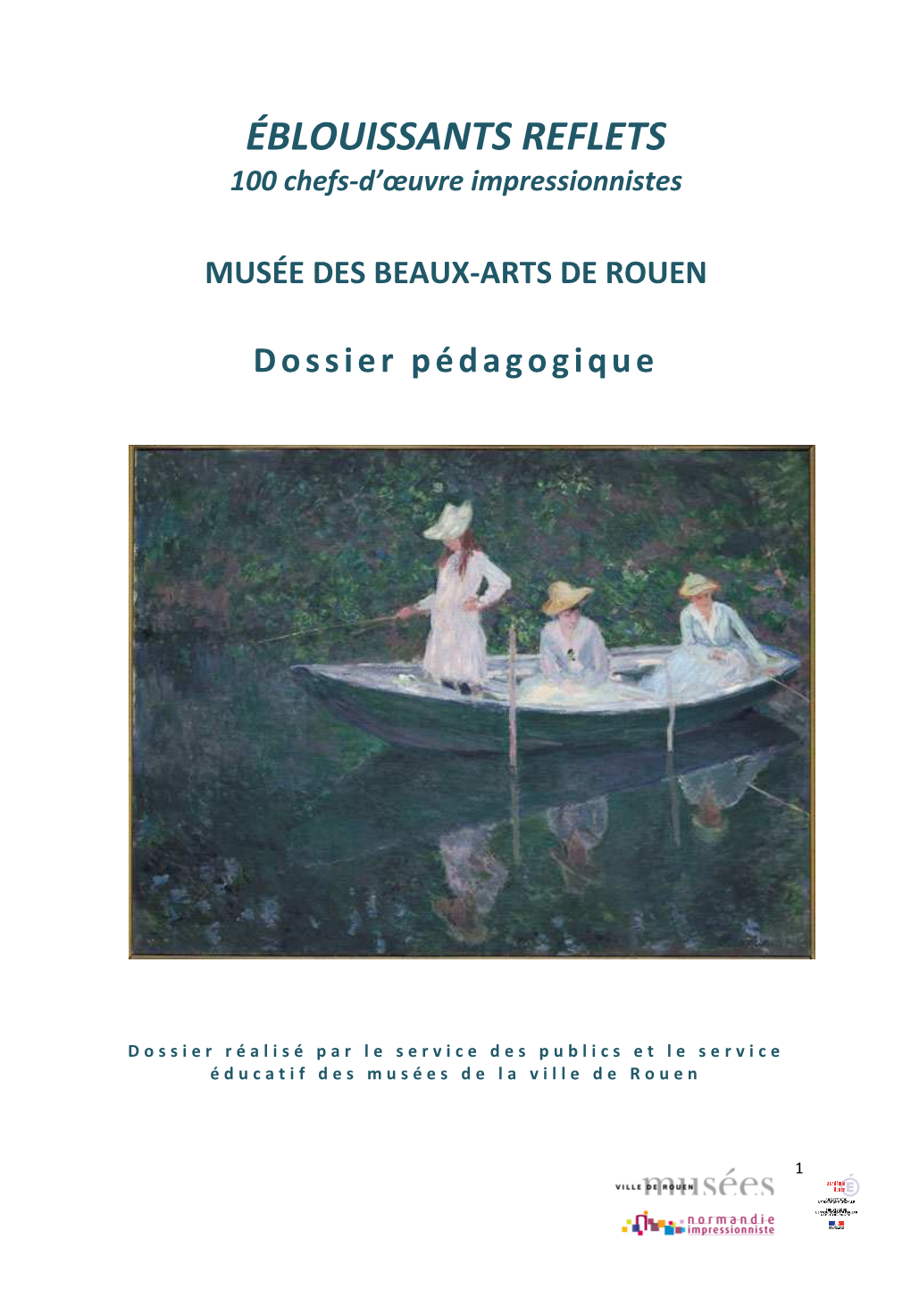 ÉBLOUISSANTS REFLETS 100 Chefs-D’Œuvre Impressionnistes