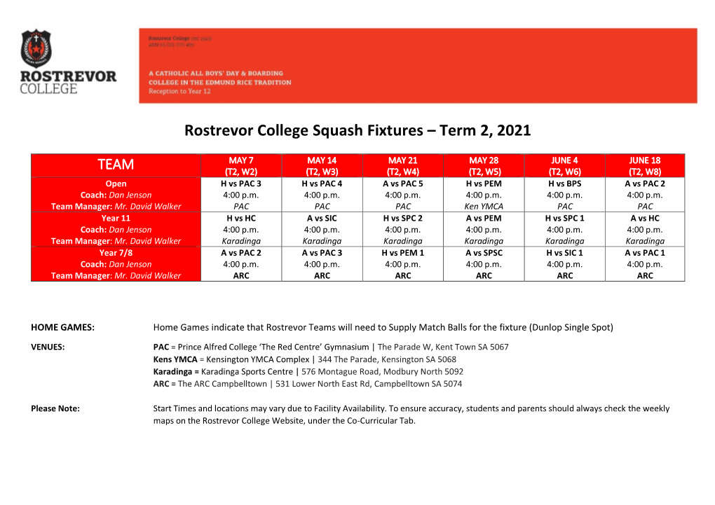 Rostrevor College Squash Fixtures – Term 2, 2021