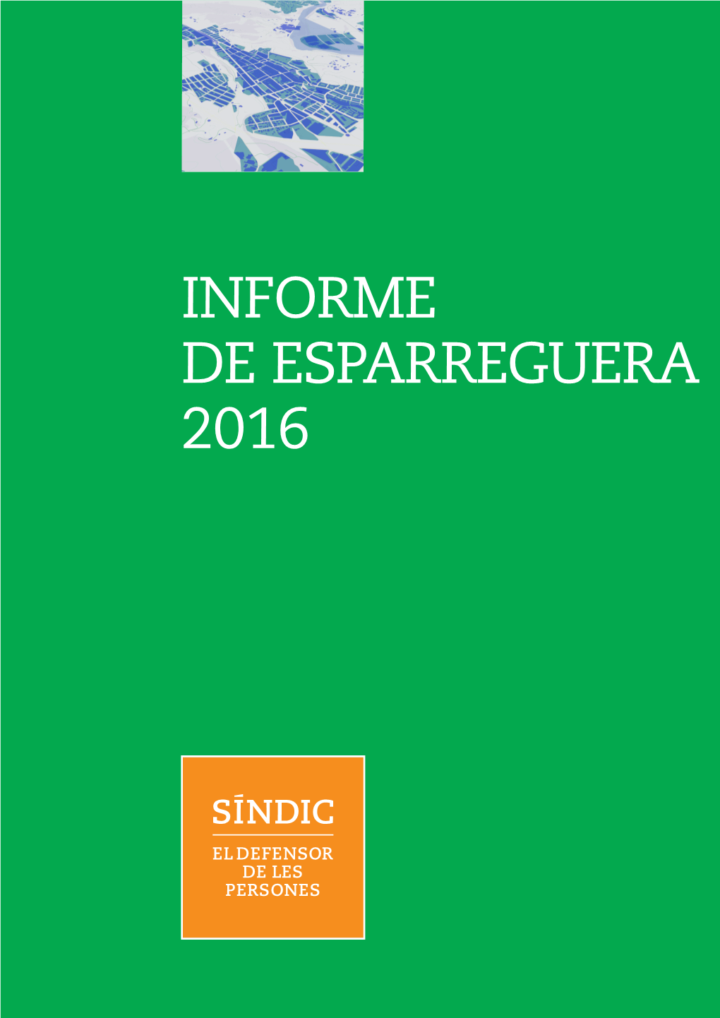 Informe De Esparreguera 2016