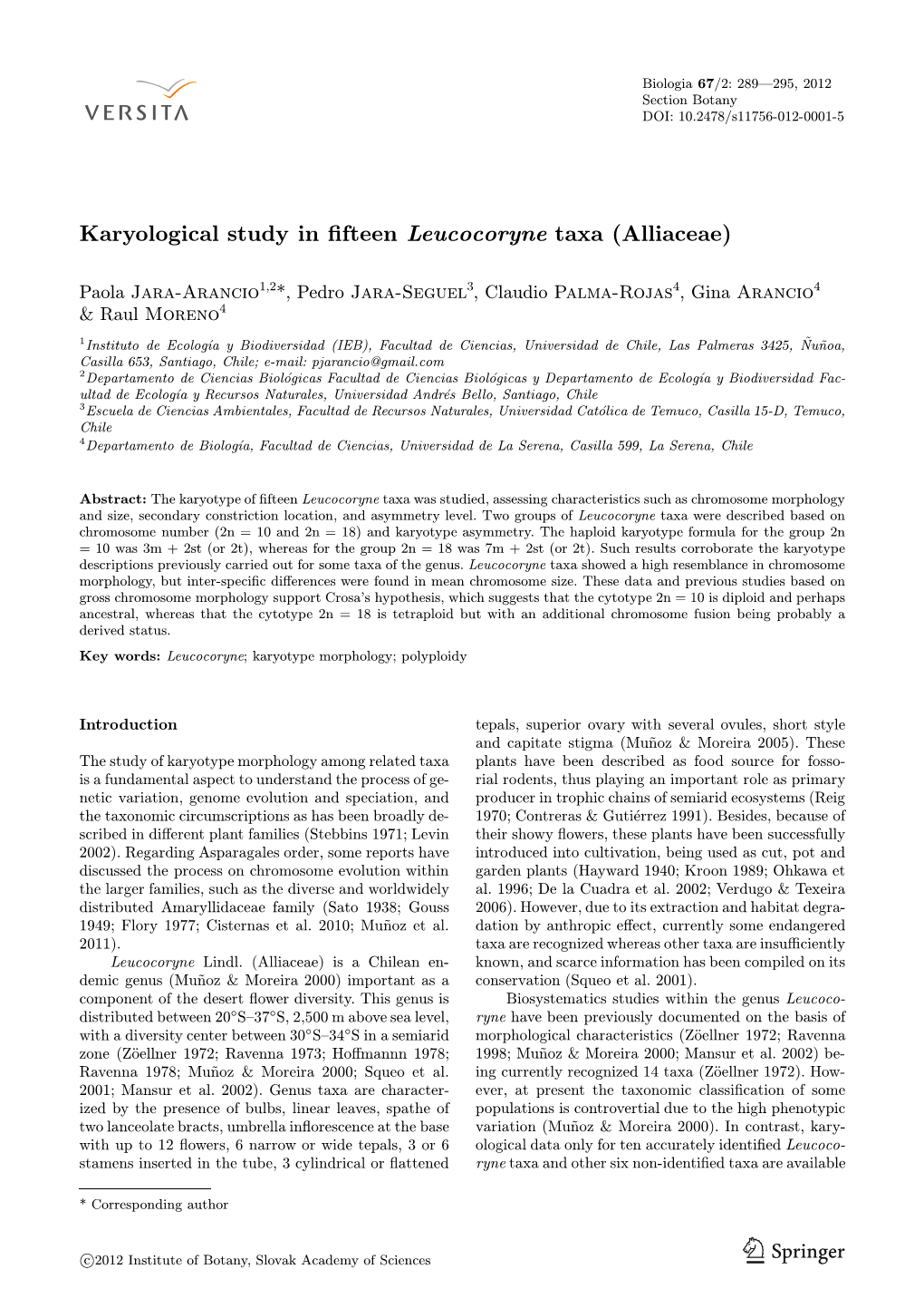 Karyological Study in Fifteen Leucocoryne Taxa