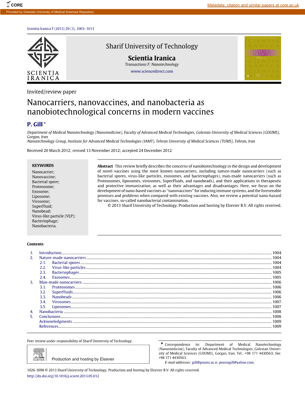 Nanocarriers, Nanovaccines, and Nanobacteria As Nanobiotechnological Concerns in Modern Vaccines