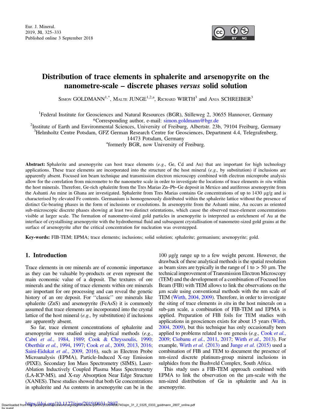 Distribution of Trace Elements in Sphalerite and Arsenopyrite on the Nanometre-Scale – Discrete Phases Versus Solid Solution