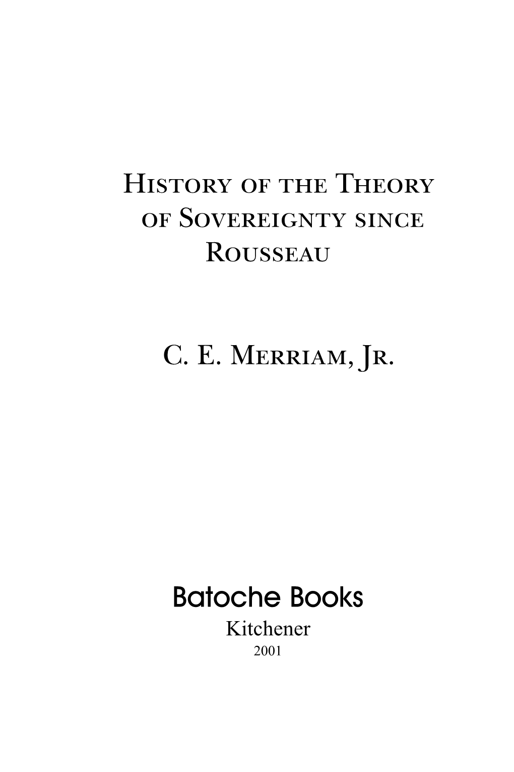 History of the Theory of Sovereignty Since Rousseau