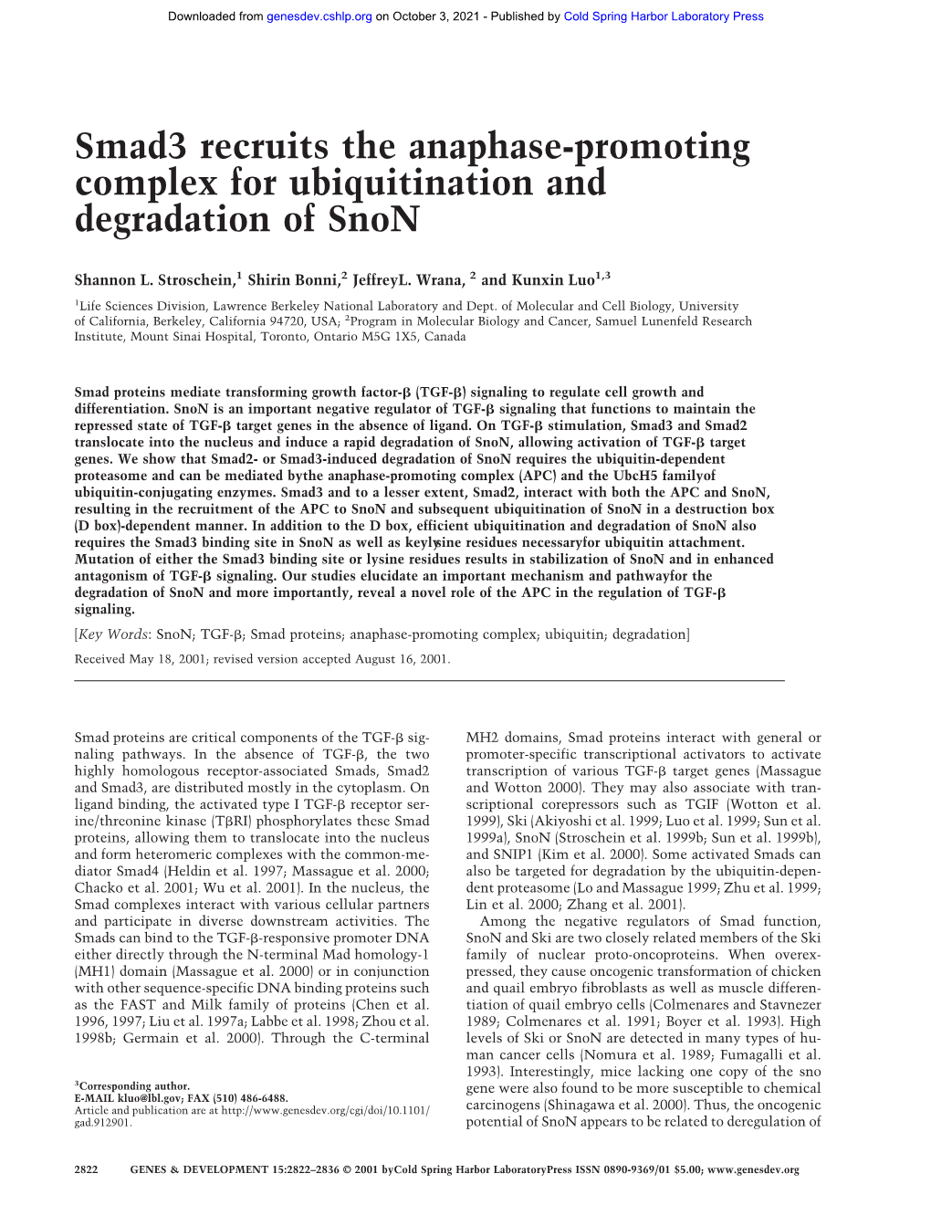 Smad3 Recruits the Anaphase-Promoting Complex for Ubiquitination and Degradation of Snon