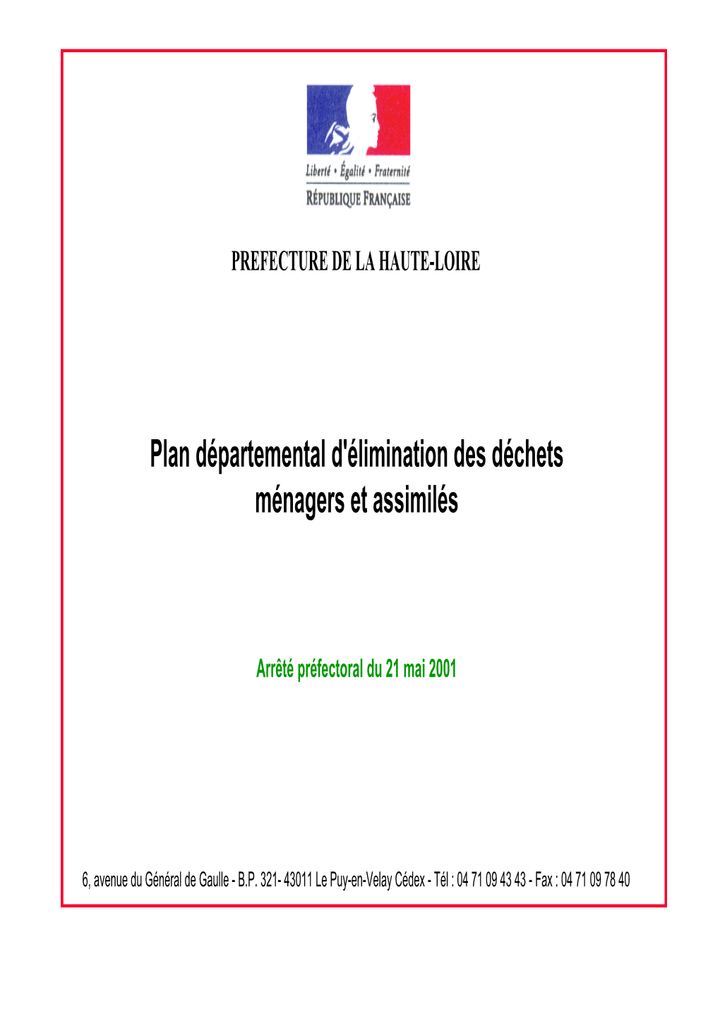 Plan Départemental D'élimination Des Déchets Ménagers Et Assimilés (Haute Loire)