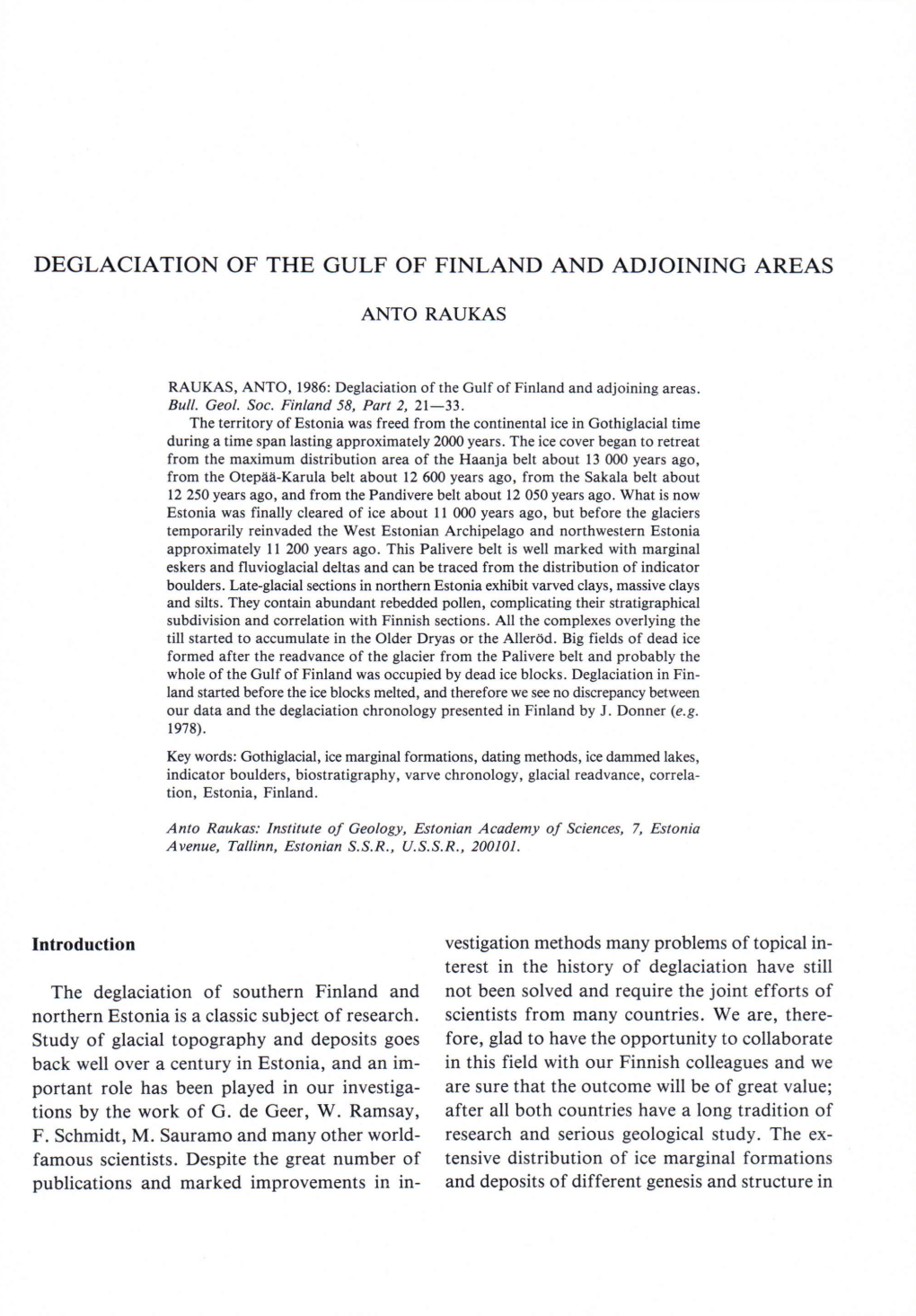 Deglaciation of the Gulf of Finland and Adjoining Areas