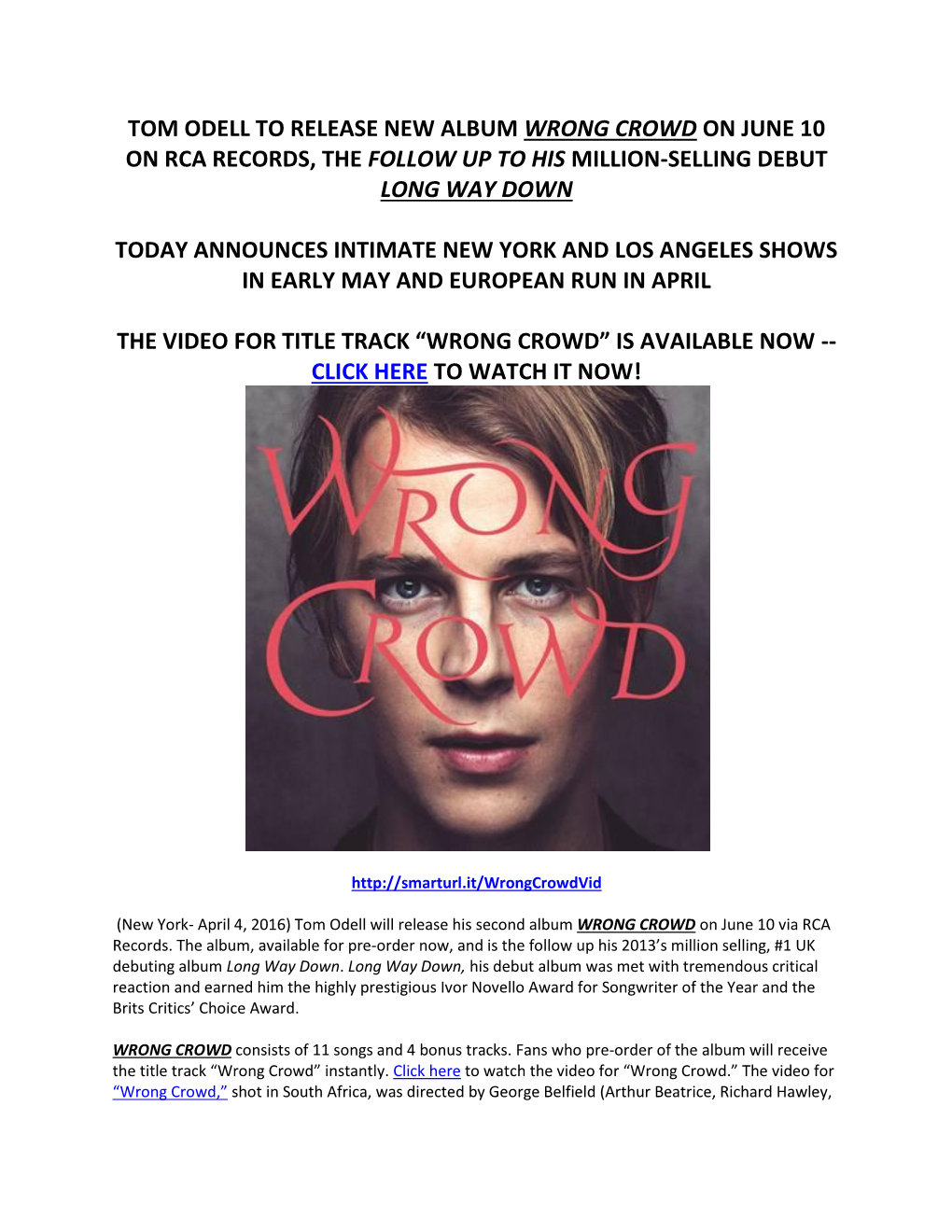 Tom Odell to Release New Album Wrong Crowd on June 10 on Rca Records, the Follow up to His Million-Selling Debut Long Way Down