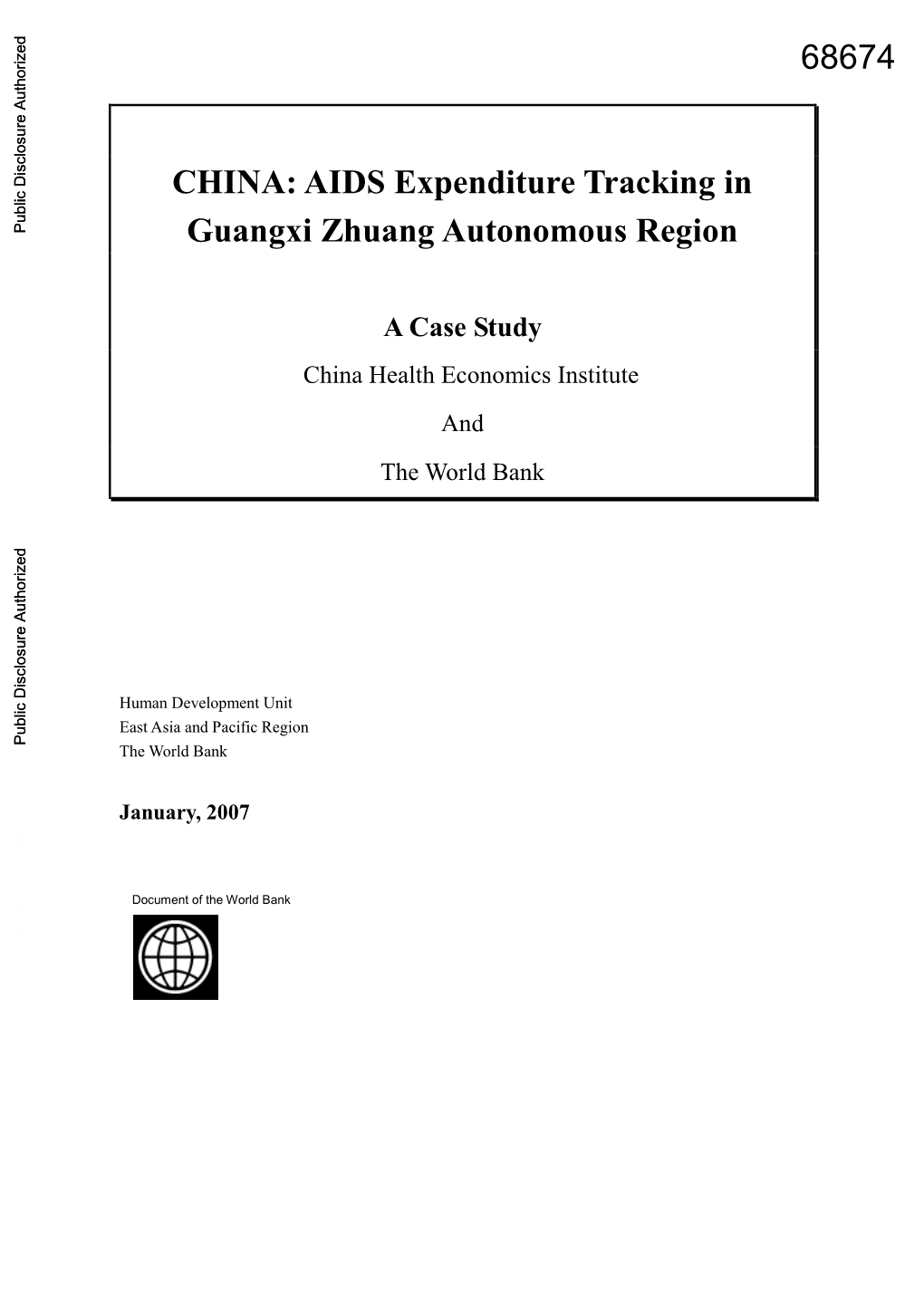 AIDS Expenditure Tracking in Guangxi Zhuang Autonomous Region a Case Study