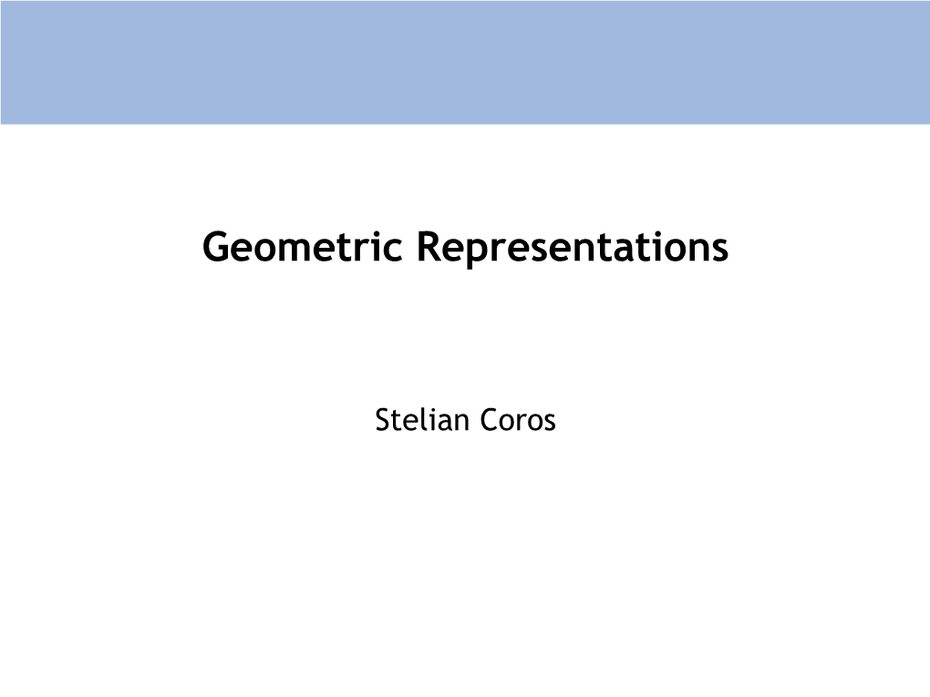 Geometric Representations