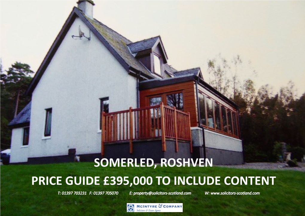 Somerled, Roshven Price Guide £395,000 to Include