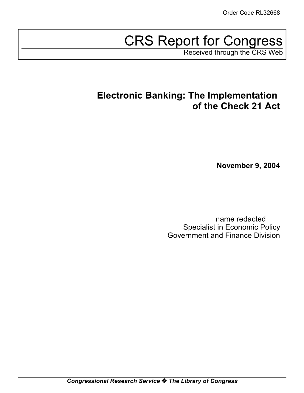 Electronic Banking: the Implementation of the Check 21 Act