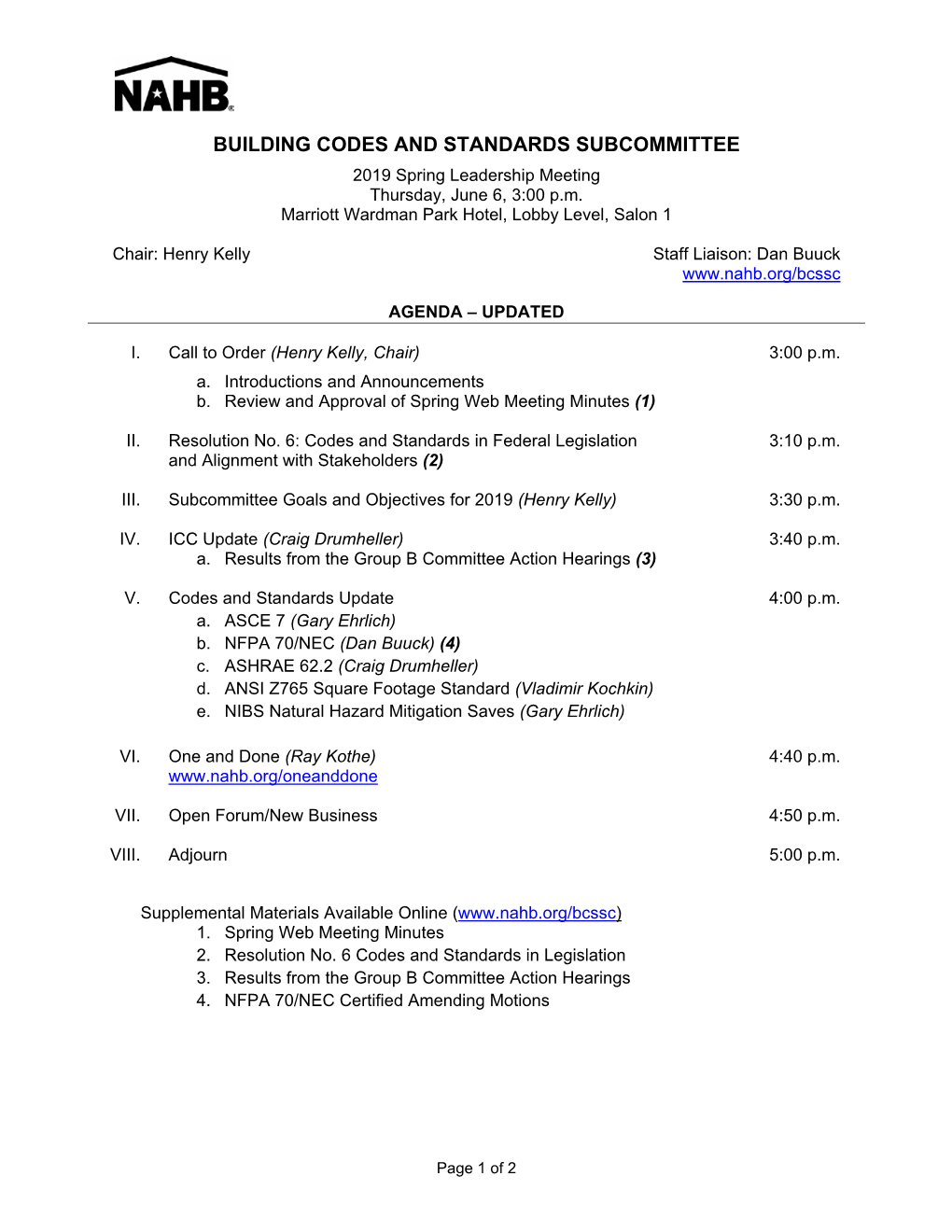 BUILDING CODES and STANDARDS SUBCOMMITTEE 2019 Spring Leadership Meeting Thursday, June 6, 3:00 P.M