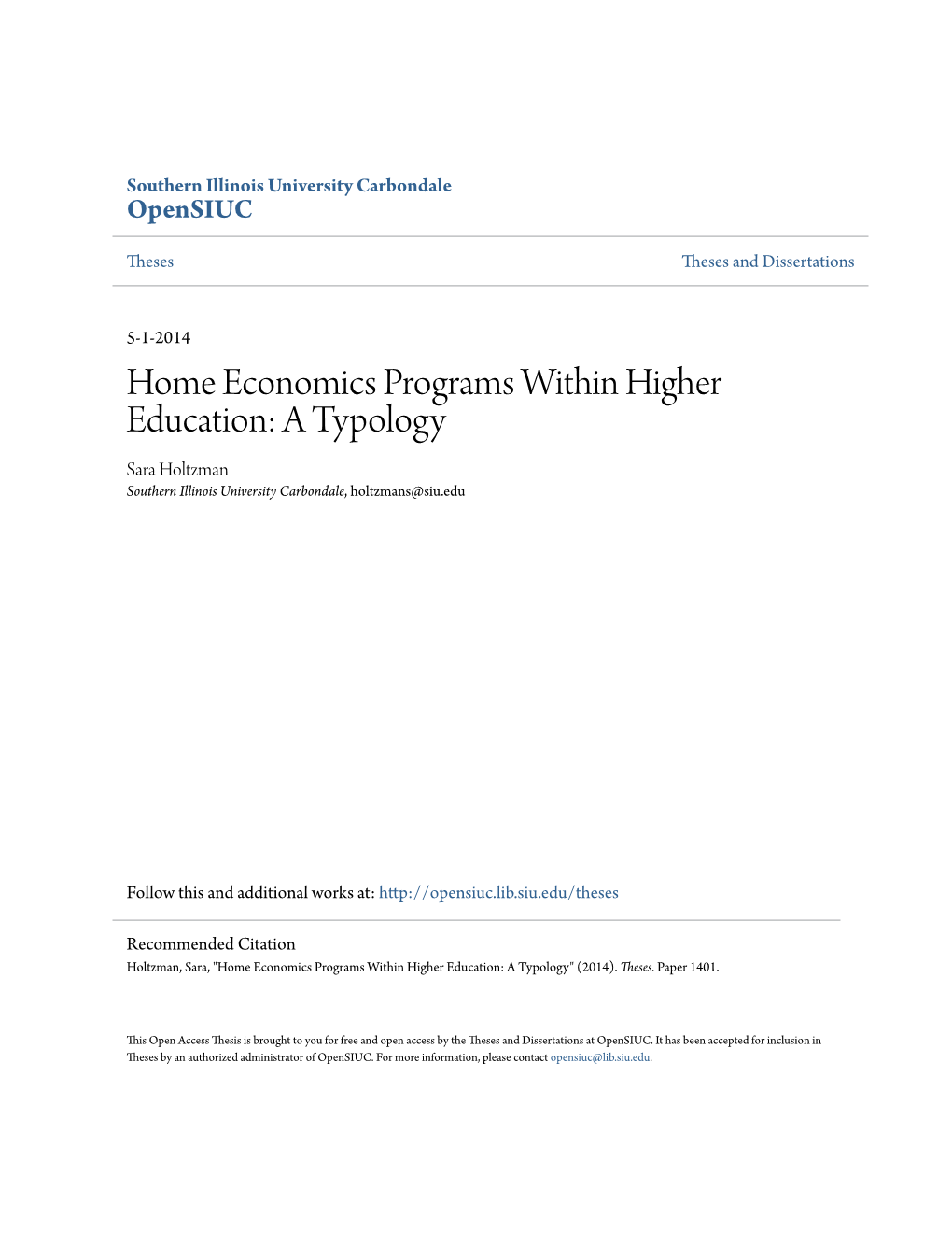 Home Economics Programs Within Higher Education: a Typology Sara Holtzman Southern Illinois University Carbondale, Holtzmans@Siu.Edu