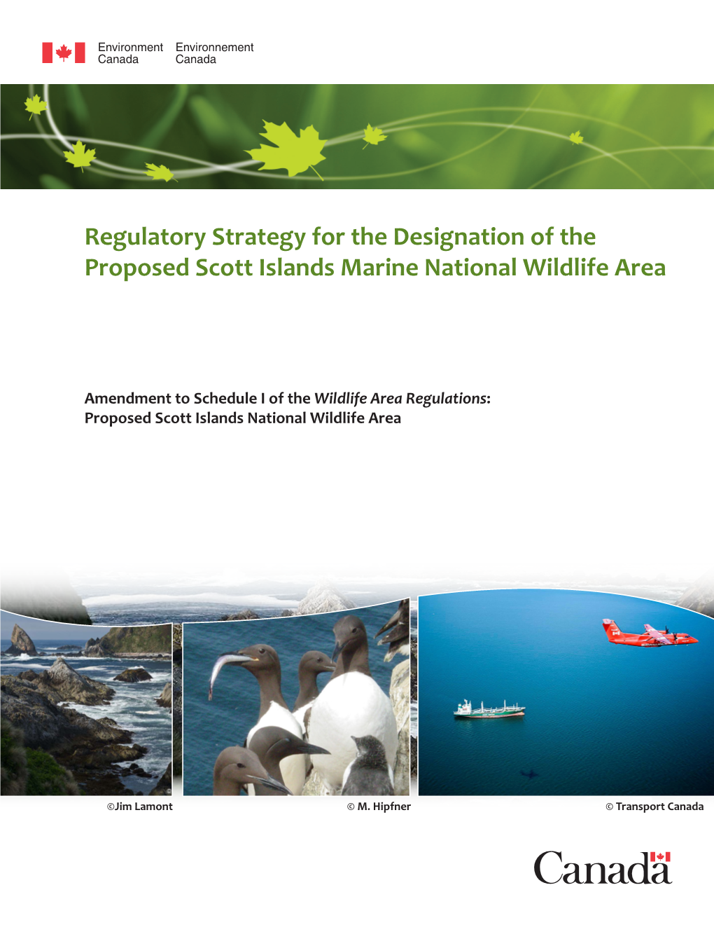 Regulatory Strategy for the Designation of the Proposed Scott Islands Marine National Wildlife Area
