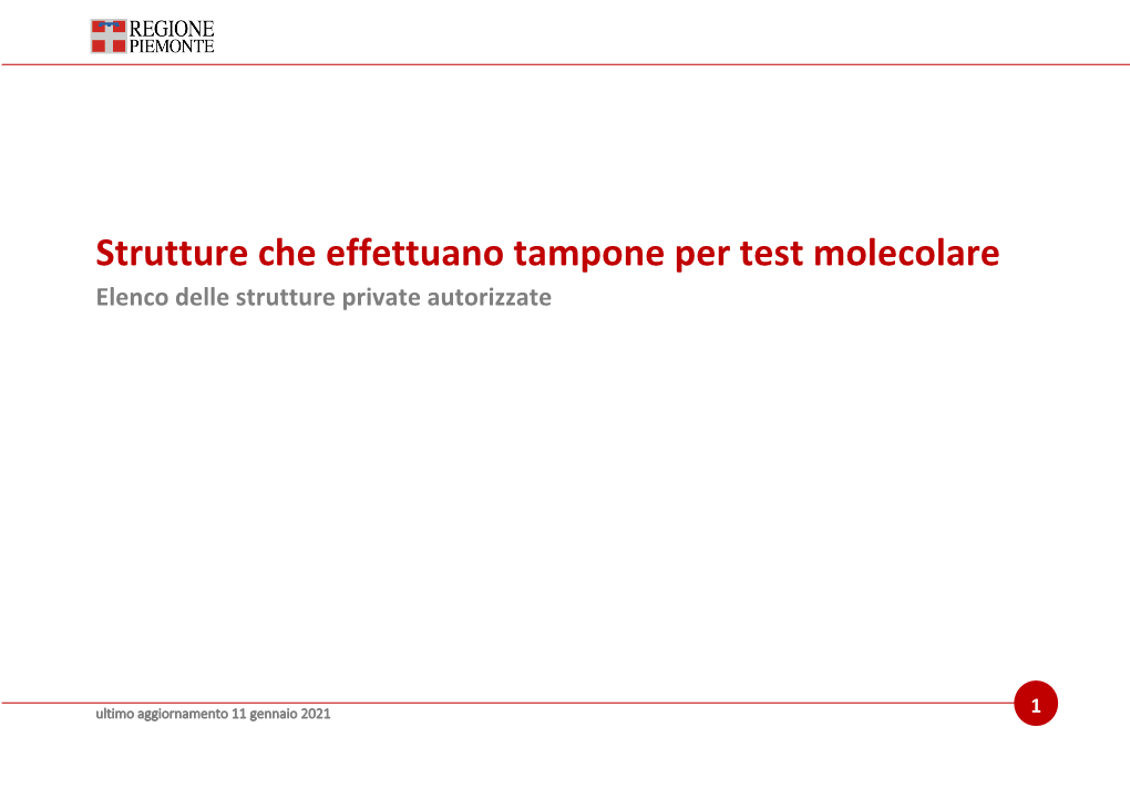 Strutture Che Effettuano Tampone Per Test Molecolare Elenco Delle Strutture Private Autorizzate