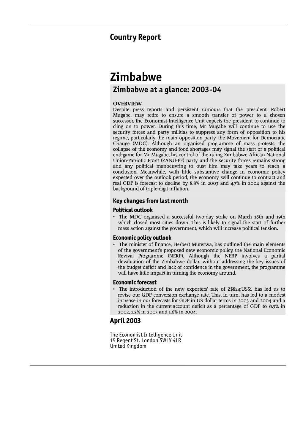 Zimbabwe Zimbabwe at a Glance: 2003-04