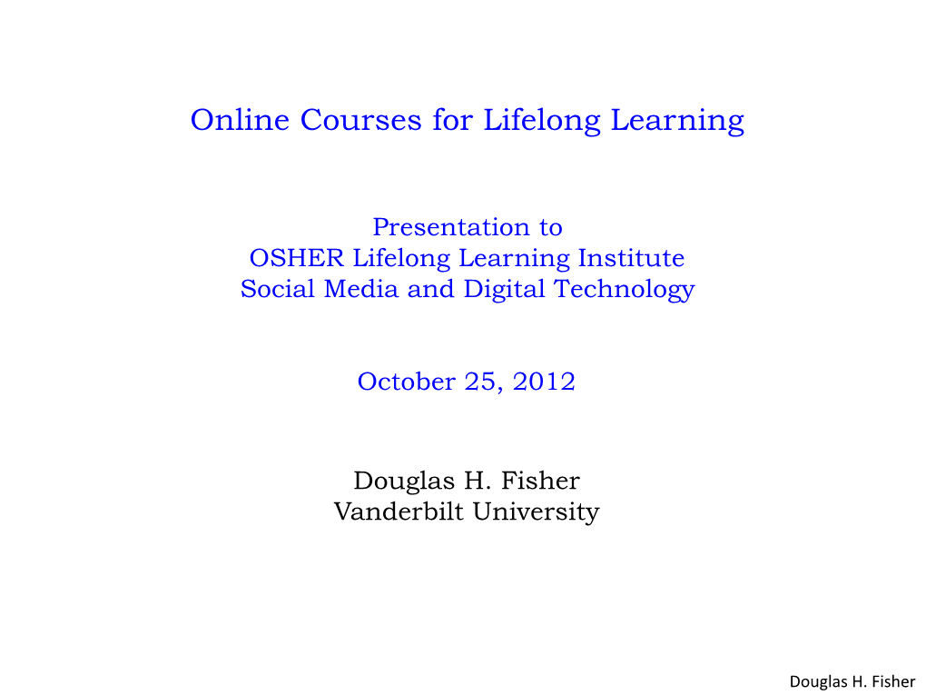 Online Courses for Lifelong Learning