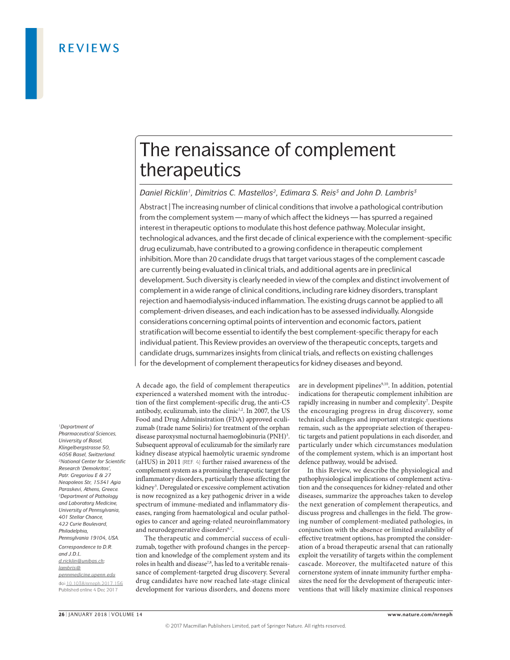 The Renaissance of Complement Therapeutics