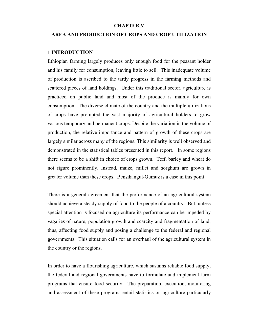 Chapter V Area and Production of Crops and Crop Utilization