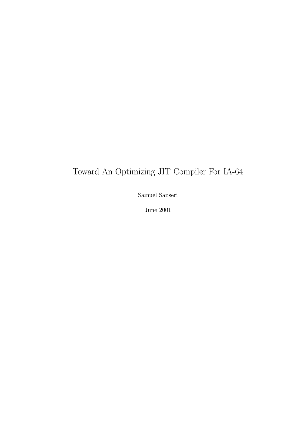 Toward an Optimizing JIT Compiler for IA-64