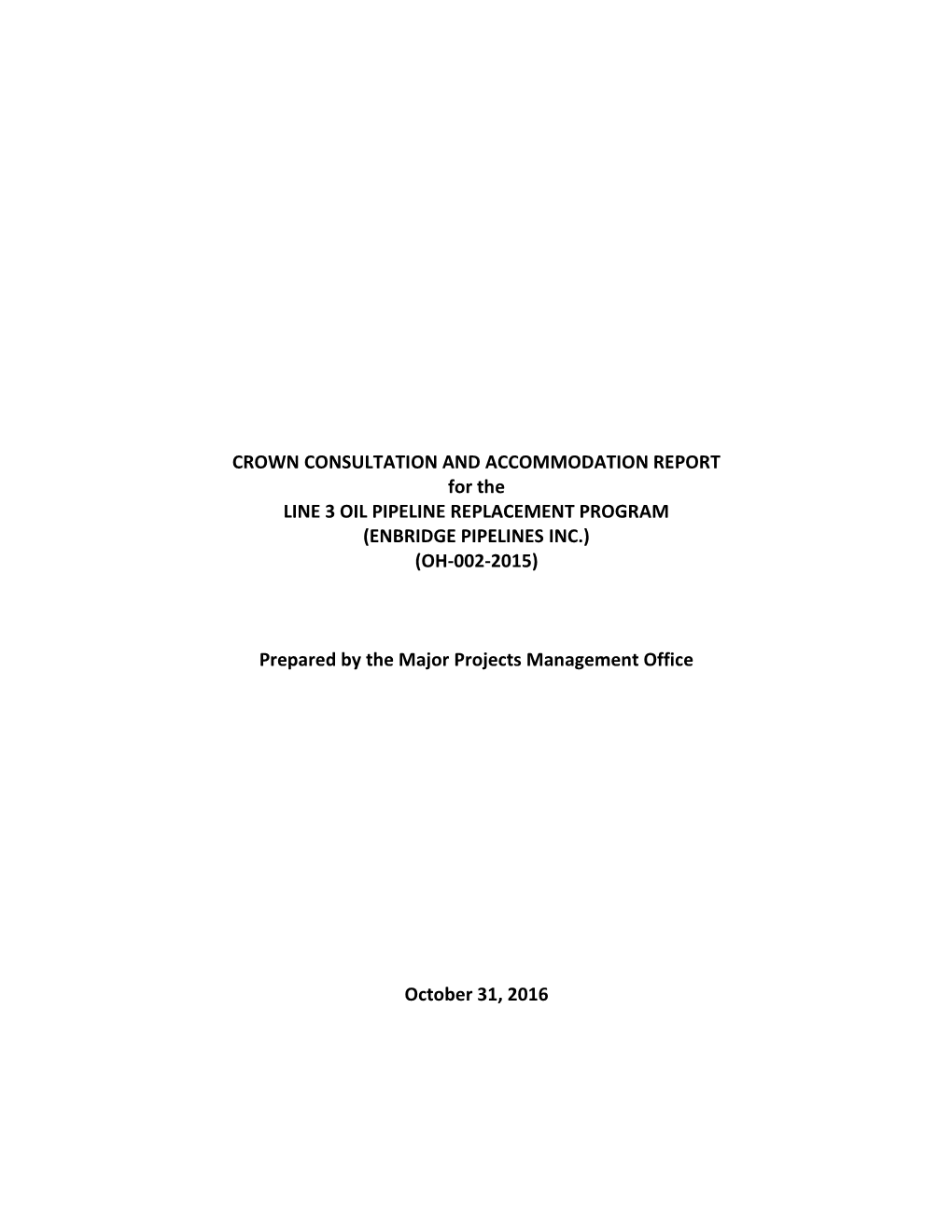 Crown Consultations and Accommodation Report