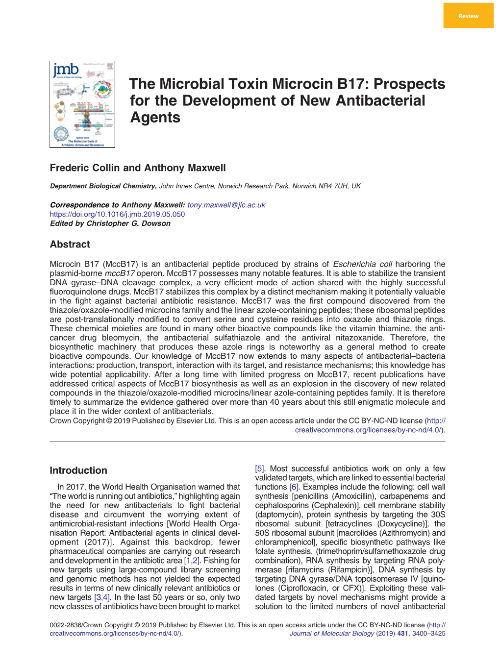 The Microbial Toxin Microcin B17: Prospects for the Development of New Antibacterial Agents