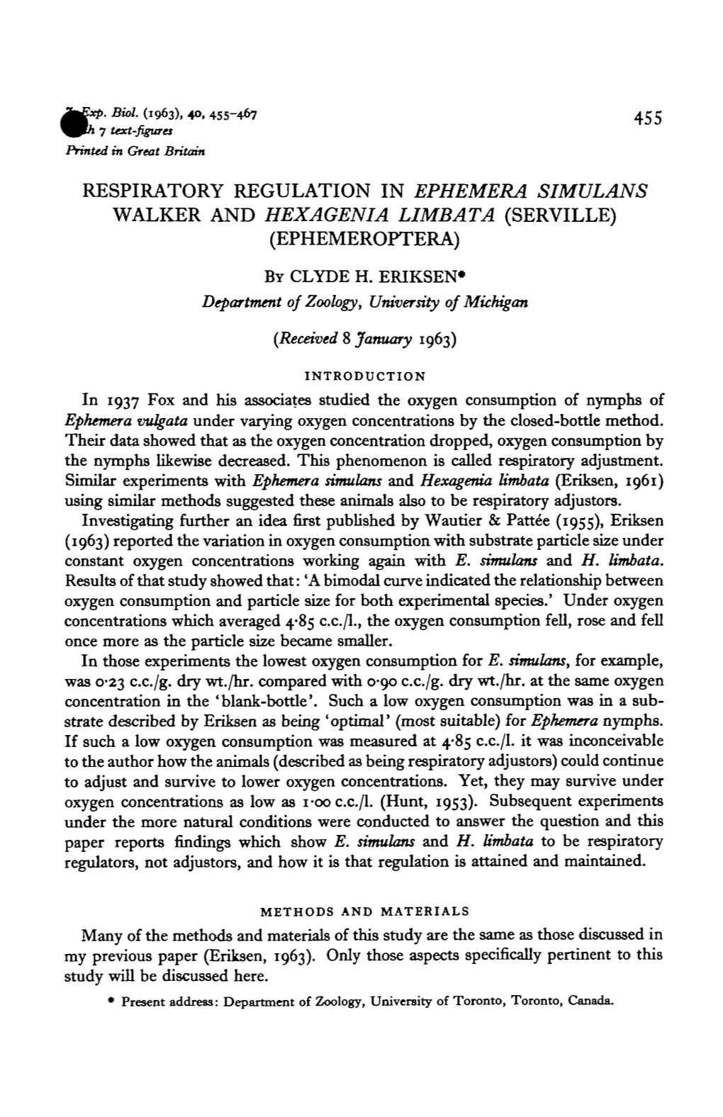 Respiratory Regulation in Ephemera Simulans Walker and Hexagenia Limb at a (Serville) (Ephemeroptera)