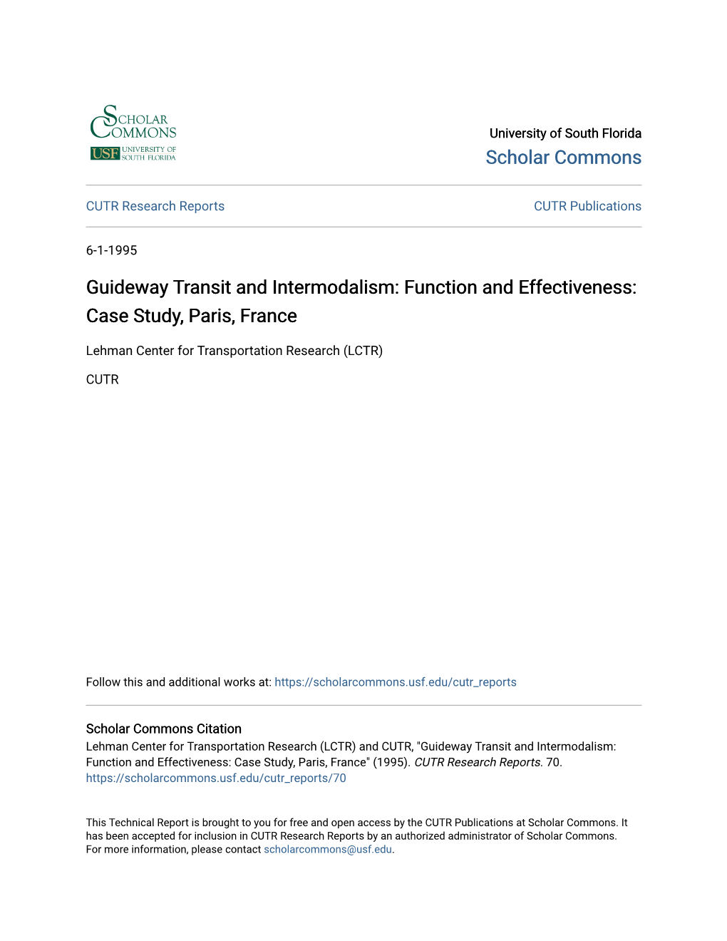 Guideway Transit and Intermodalism: Function and Effectiveness: Case Study, Paris, France