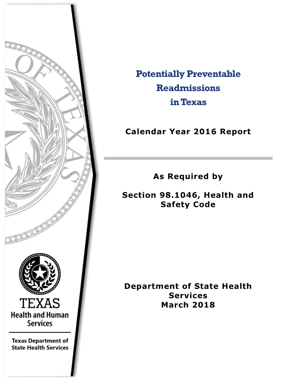 Potentially Preventable Readmissions in Texas