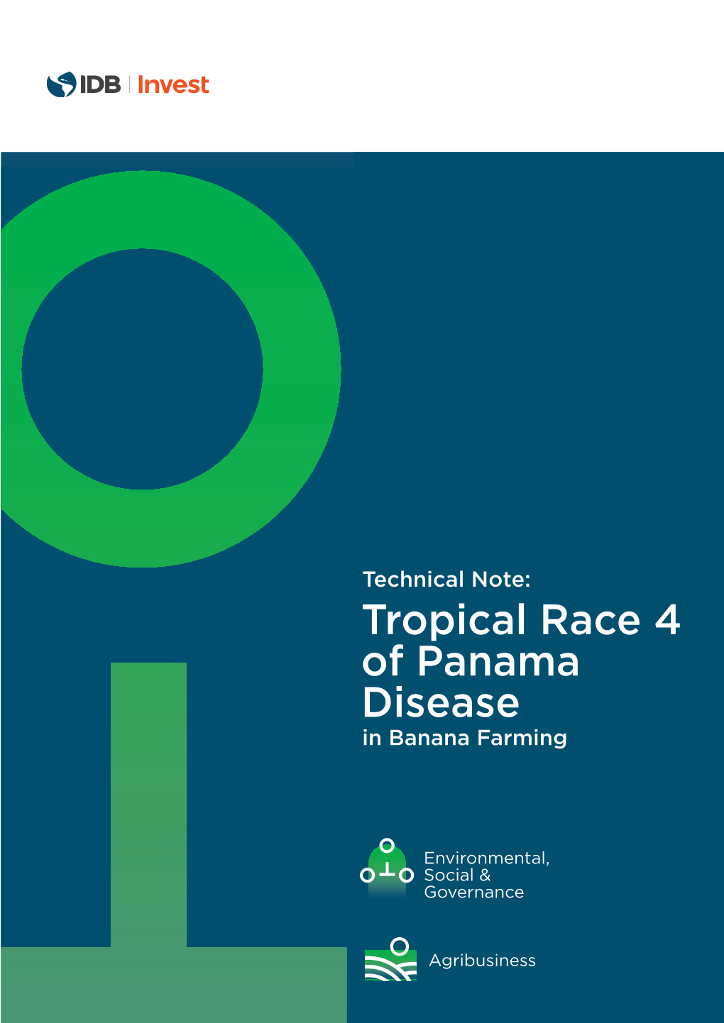 Tropical Race 4 of Panama Disease in Banana Farming