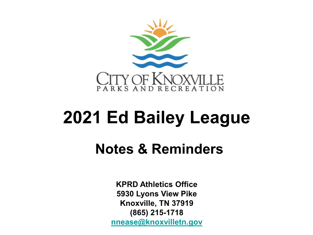 2021 Ed Bailey League
