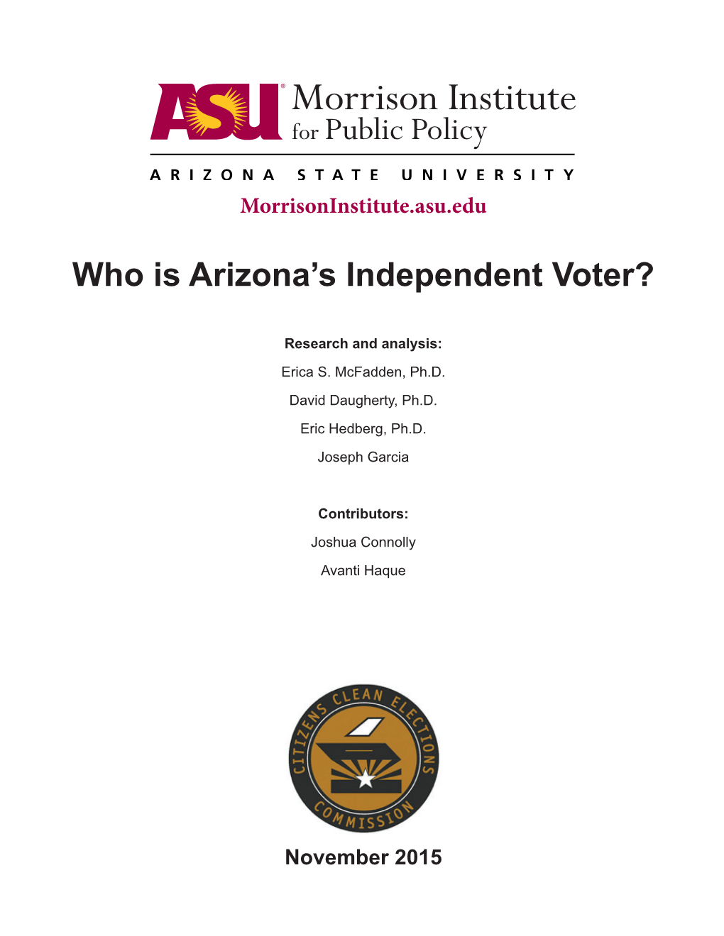 Who Is Arizona's Independent Voter?