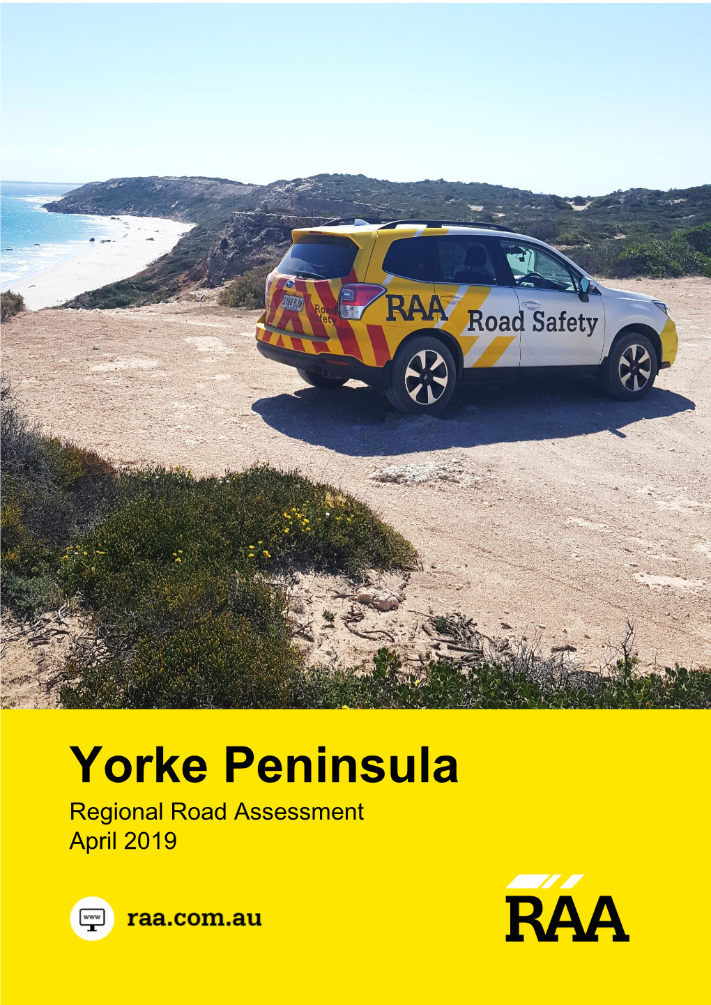 Yorke Peninsula Regional Road Assessment April 2019