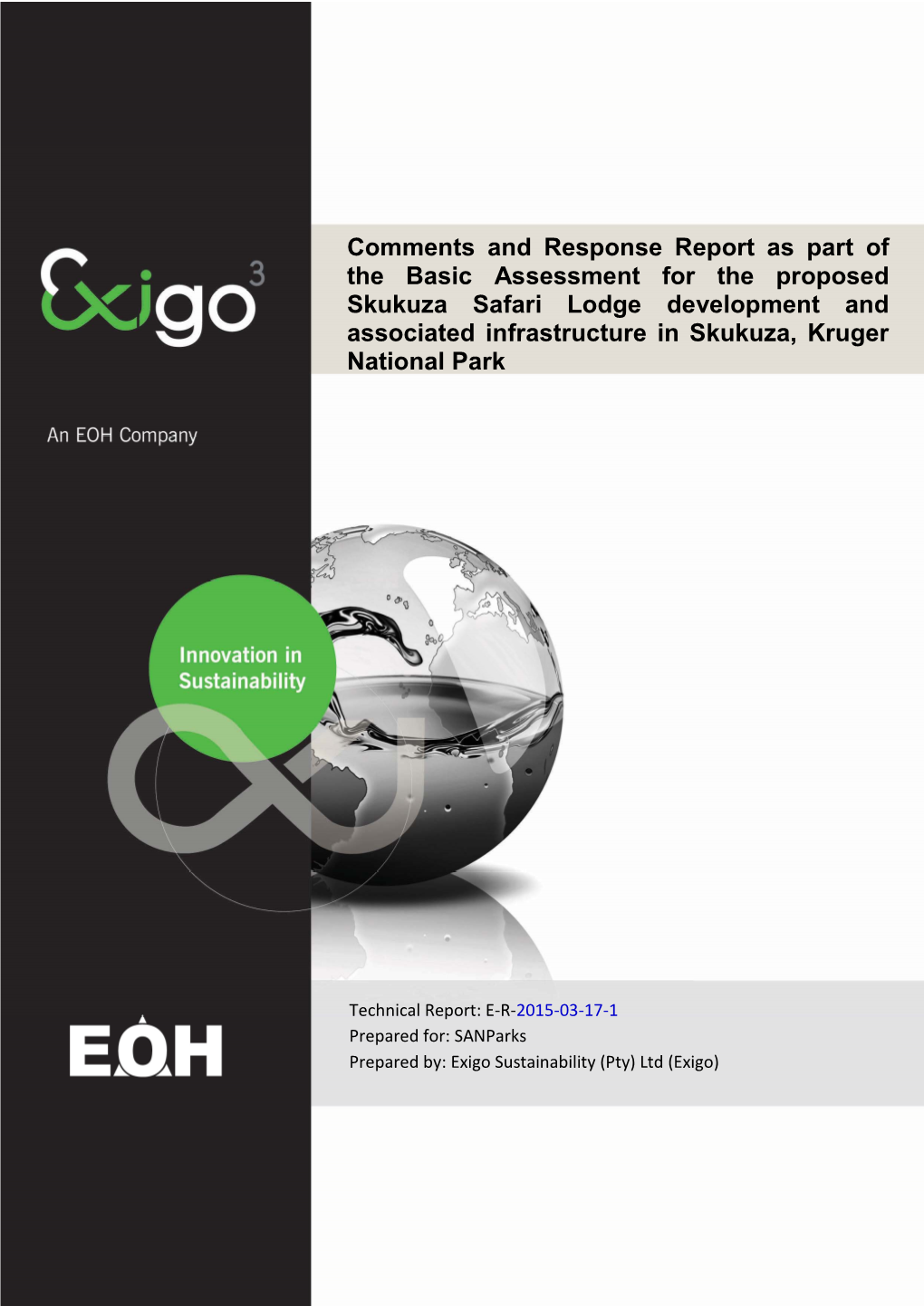 Comments and Response Report As Part of the Basic Assessment for The