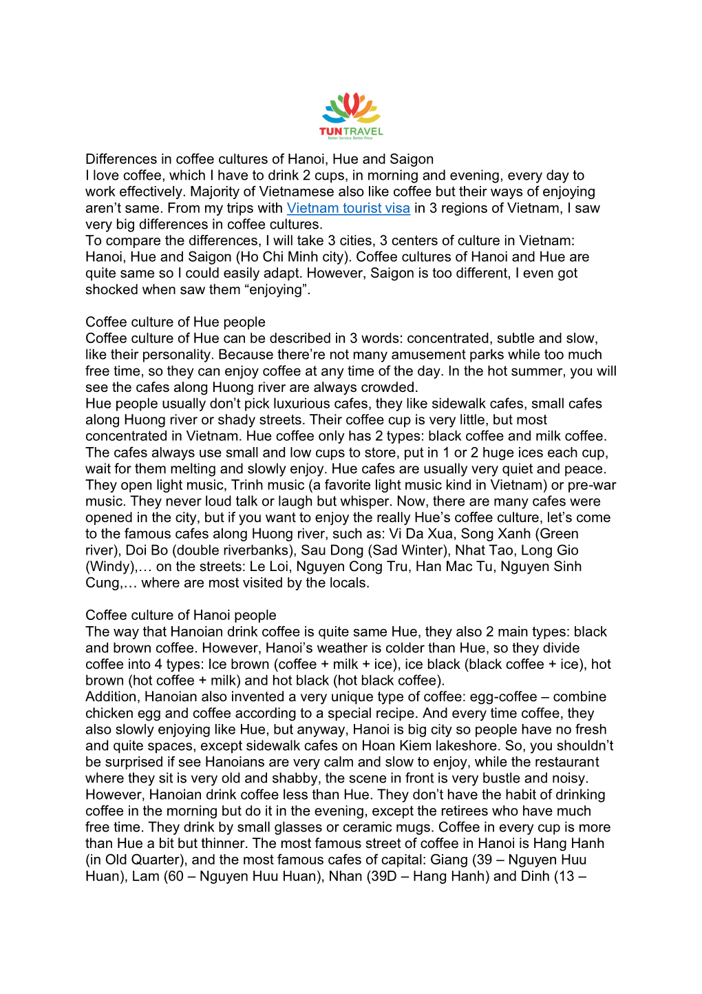 Differences in Coffee Cultures of Hanoi, Hue and Saigon I Love Coffee, Which I Have to Drink 2 Cups, in Morning and Evening, Every Day to Work Effectively
