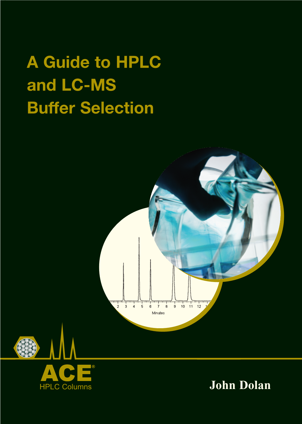 A Guide to HPLC and LC-MS Buffer Selection