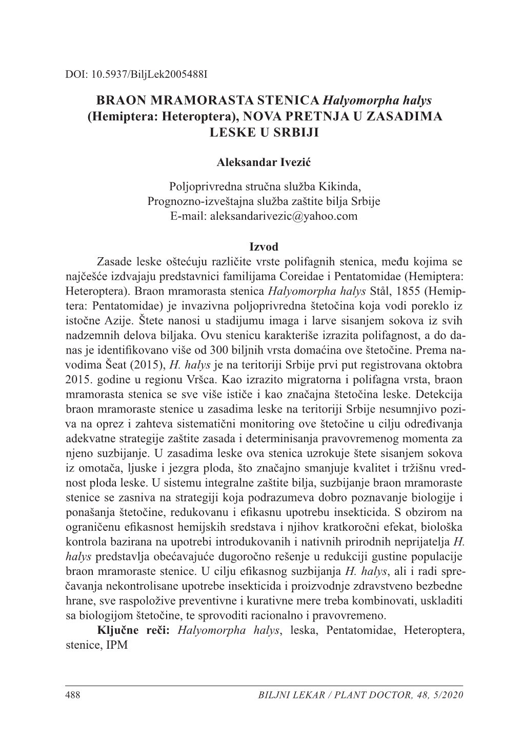 BRAON MRAMORASTA STENICA Halyomorpha Halys (Hemiptera: Heteroptera), NOVA PRETNJA U ZASADIMA LESKE U SRBIJI