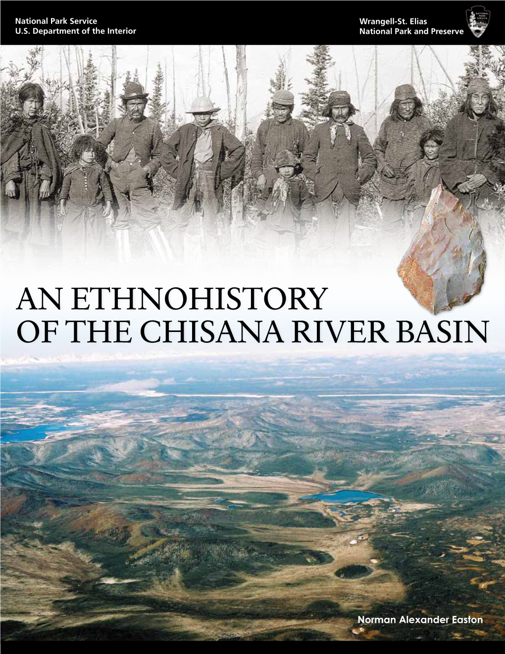 An Ethnohistory of the Chisana River Basin