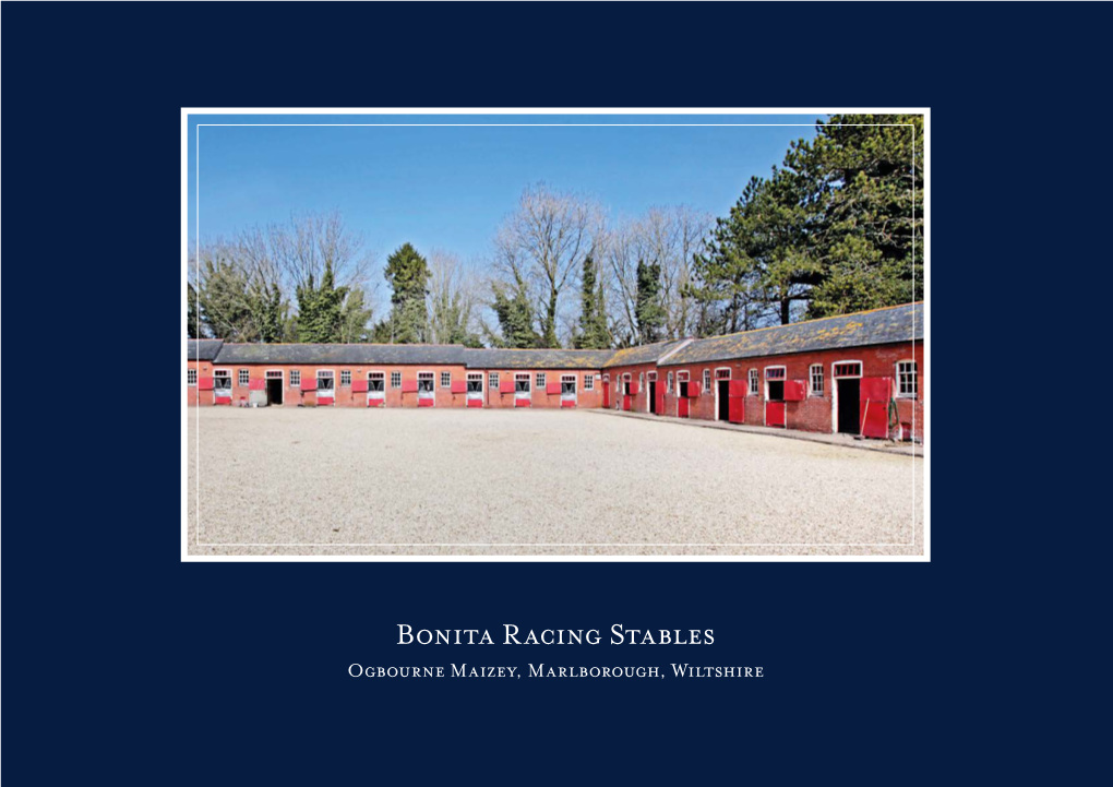 Bonita Racing Stables Ogbourne Maizey, Marlborough, Wiltshire