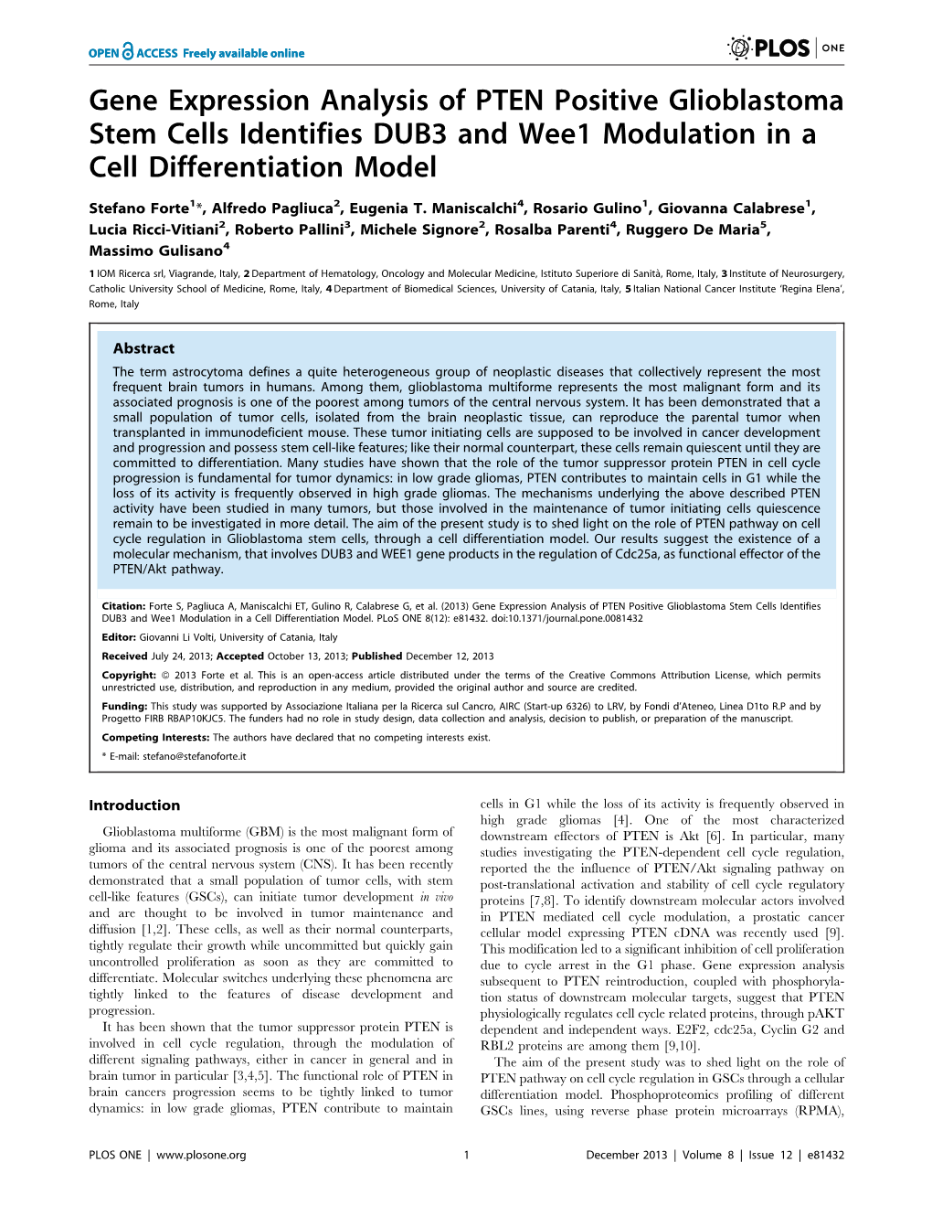 Gene Expression Analysis of PTEN Positive Glioblastoma Stem Cells Identifies DUB3 and Wee1 Modulation in a Cell Differentiation Model