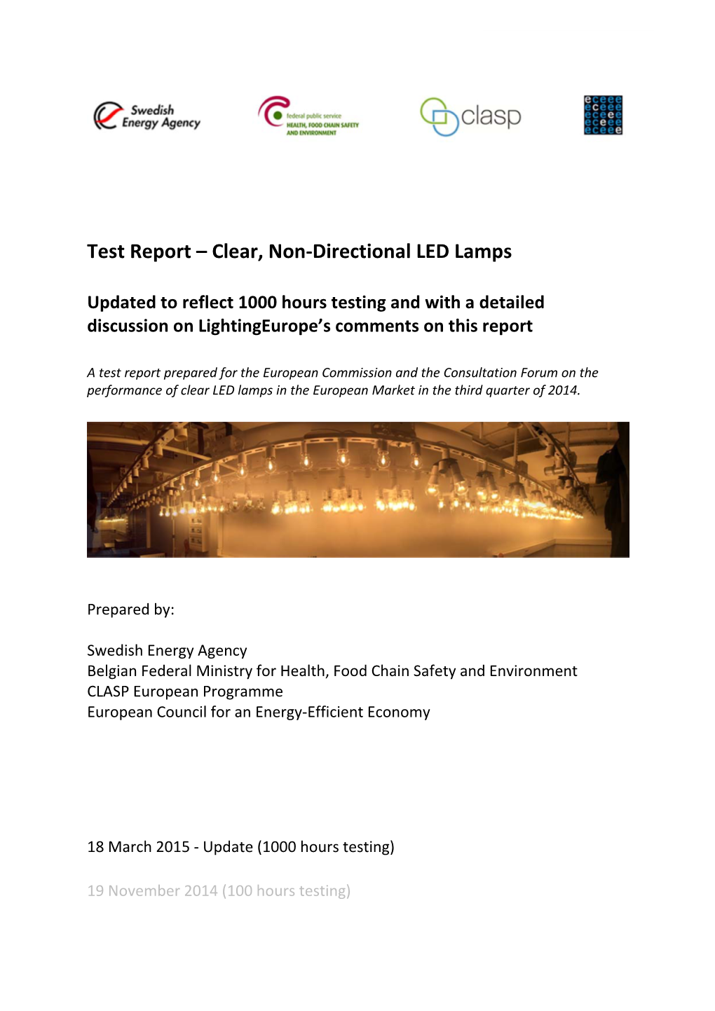 Test Report – Clear, Non-Directional LED Lamps