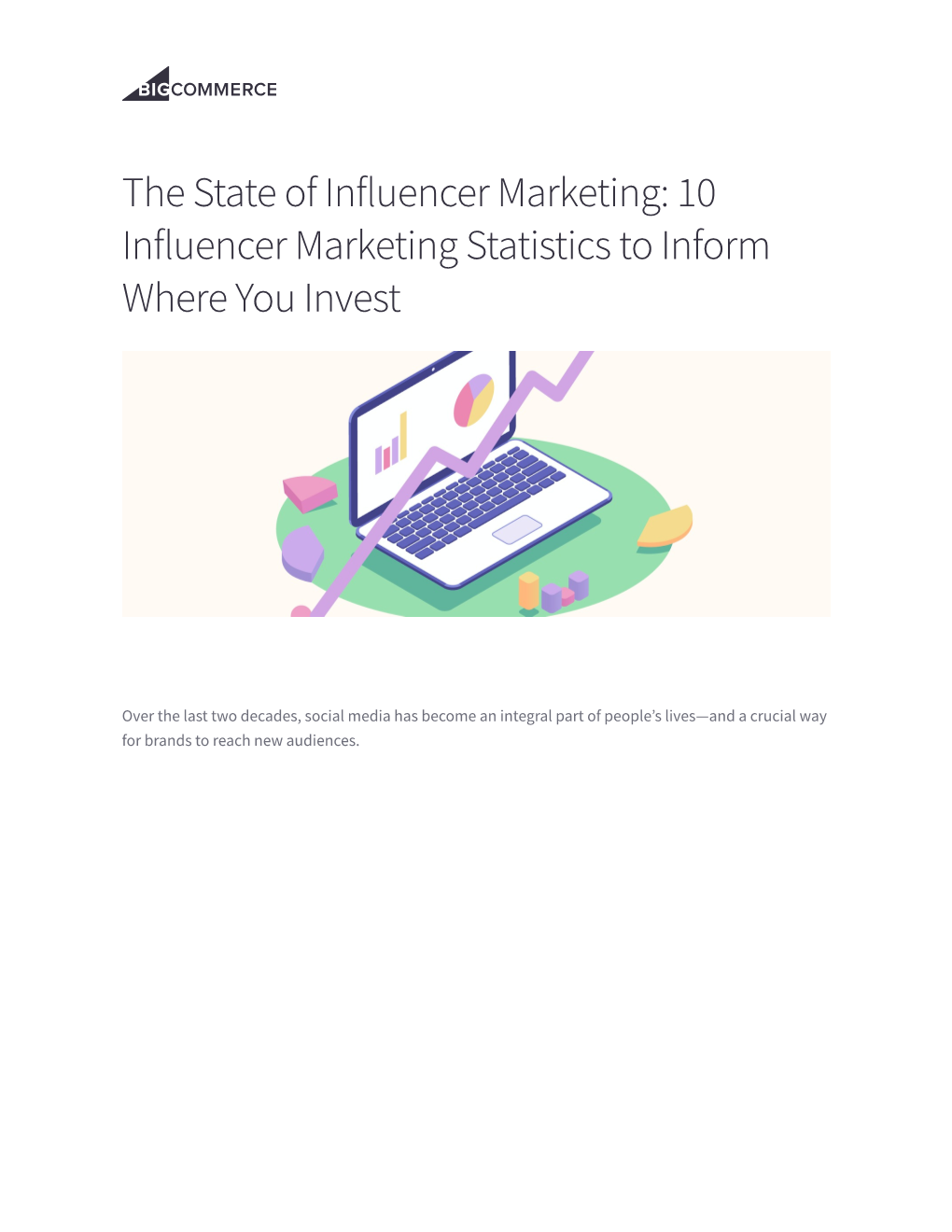 10 Influencer Marketing Statistics to Inform Where You Invest