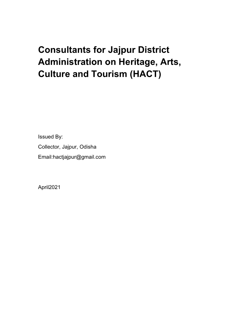 Consultants for Jajpur District Administration on Heritage, Arts