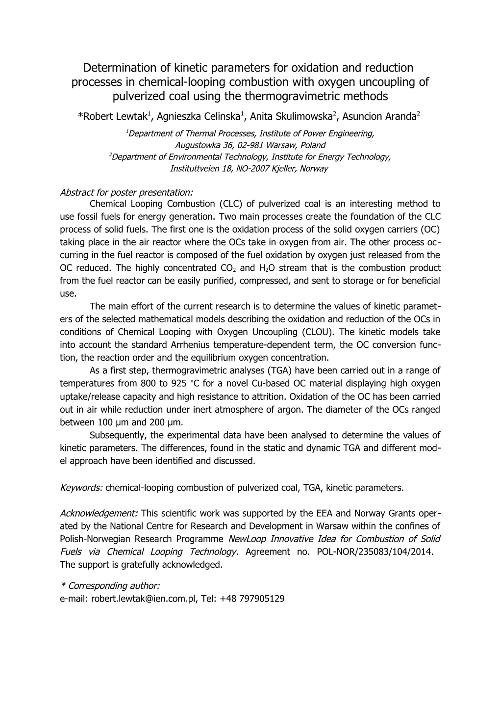 Experimental Study on Pressurized Oxyfuel Combustion of Coal