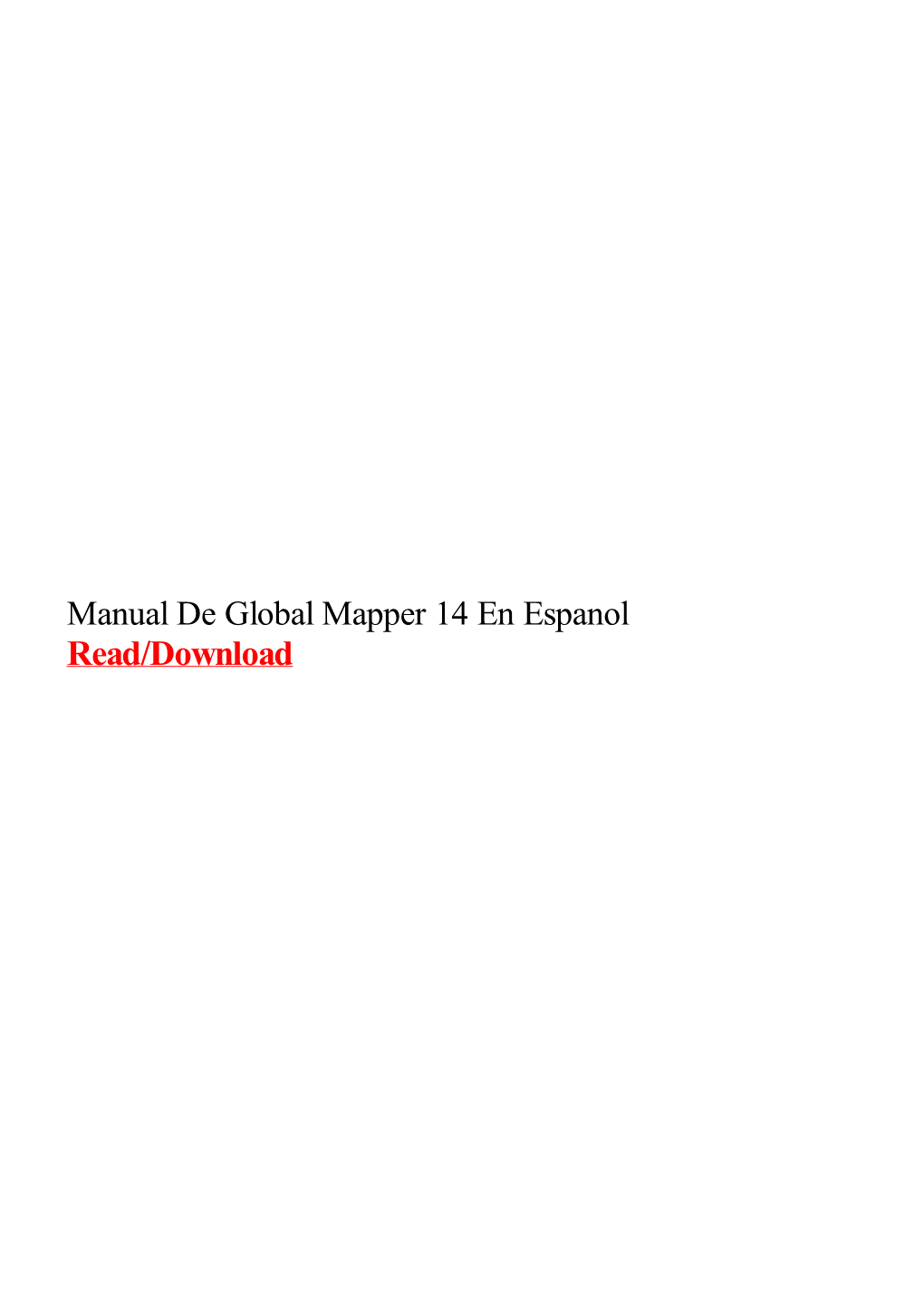 Manual De Global Mapper 14 En Espanol Como Descargar E Instalar Global Mapper Versión 16 De 64 Bits Explicare Paso a Explicare