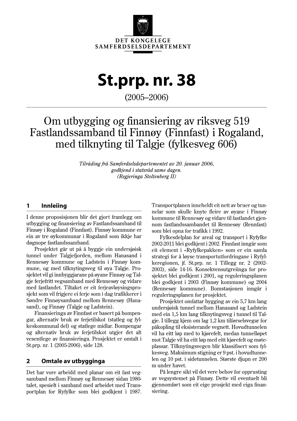 St.Prp. Nr. 38 (2005–2006)