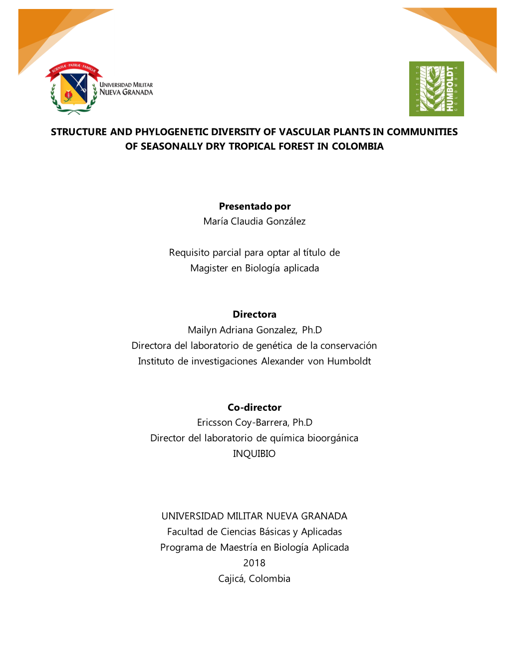 Structure and Phylogenetic Diversity of Vascular Plants in Communities of Seasonally Dry Tropical Forest in Colombia